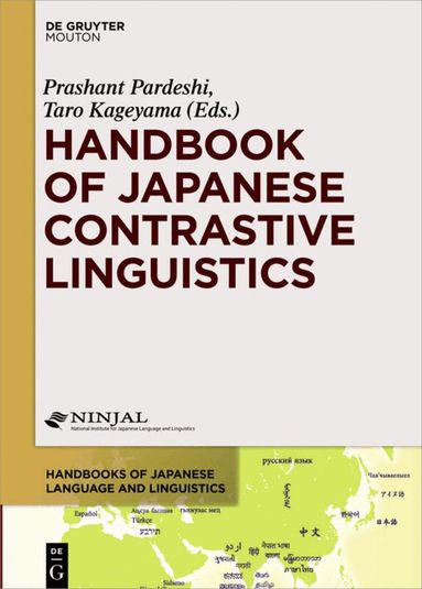 Prashant Pardeshi, Taro Kageyama - Handbook of Japanese Contrastive Linguistics, Inbunden