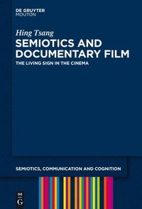 bokomslag Semiotics and Documentary Film