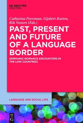 Past, Present and Future of a Language Border 1