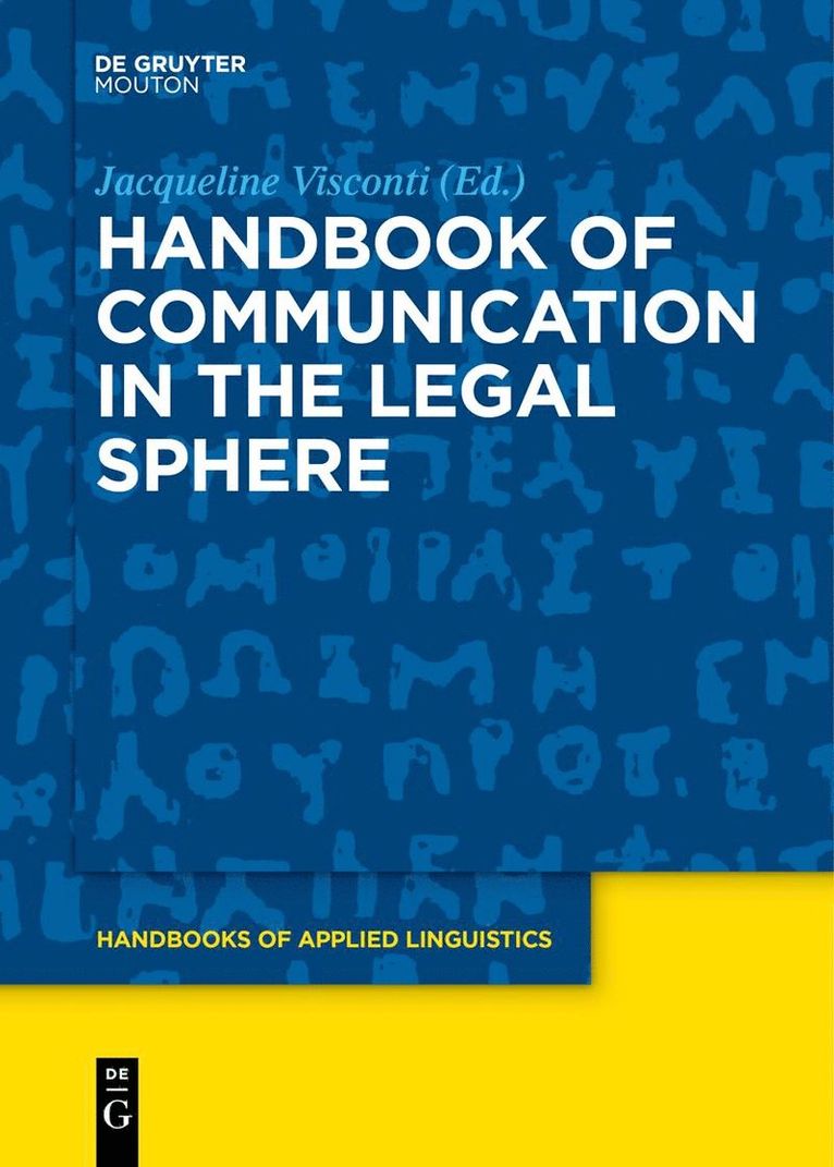 Handbook of Communication in the Legal Sphere 1