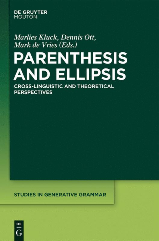 Marlies Kluck, Dennis Ott, Mark de Vries, Mark De Vries - Parenthesis and Ellipsis, Inbunden