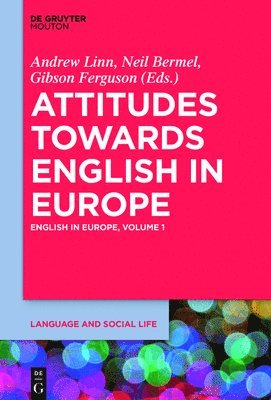 bokomslag Attitudes towards English in Europe