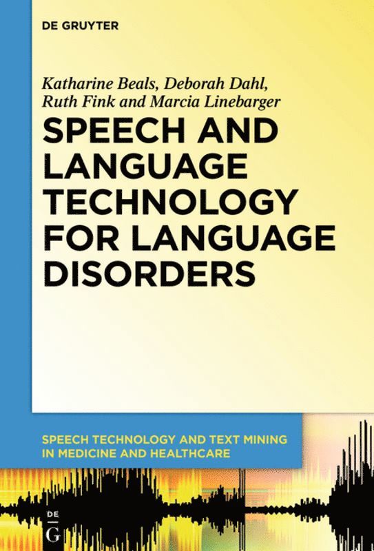 Speech and Language Technology for Language Disorders 1