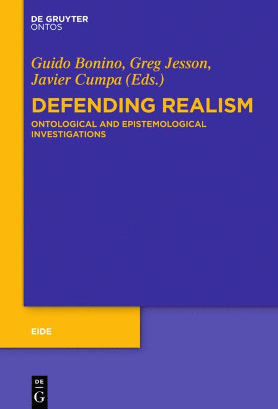 Guido Bonino, Greg Jesson, Javier Cumpa - Defending Realism, Inbunden