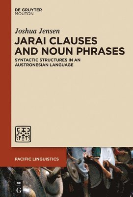 bokomslag Jarai Clauses and Noun Phrases