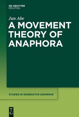 bokomslag A Movement Theory of Anaphora