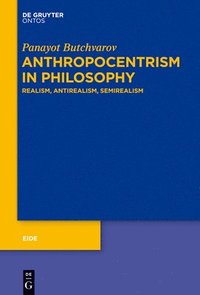 bokomslag Anthropocentrism in Philosophy