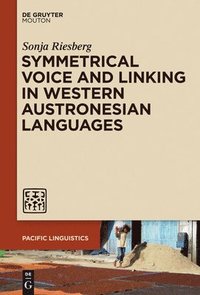 bokomslag Symmetrical Voice and Linking in Western Austronesian Languages