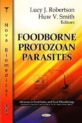 bokomslag Foodborne Parasitic Protozoa