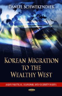 bokomslag Korean Migration to the Wealthy West