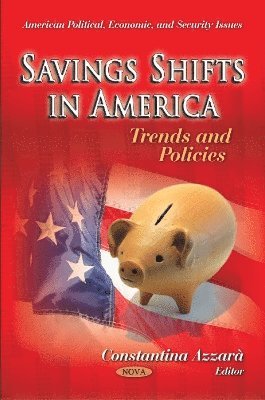bokomslag Savings Shifts in America
