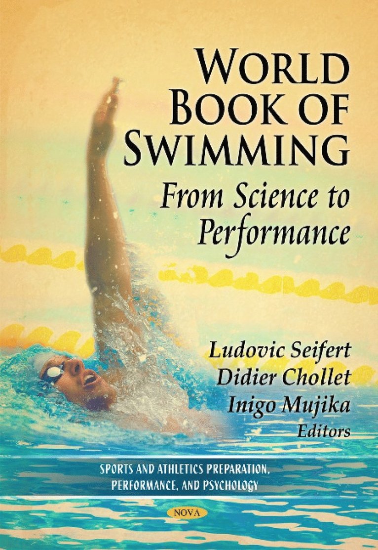 Ludovic Seifert, Didier Chollet, Inigo Mujika - World Book of Swimming, Häftad