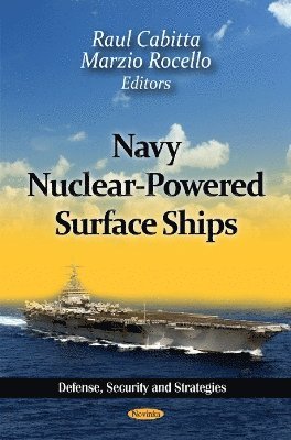 bokomslag Navy Nuclear-Powered Surface Ships