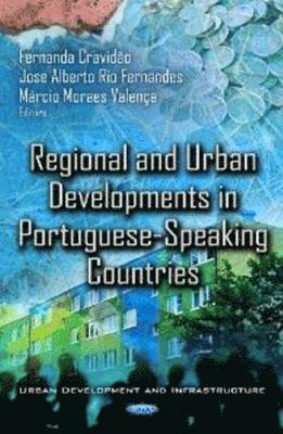 bokomslag Regional & Urban Developments in Portuguese-Speaking Countries