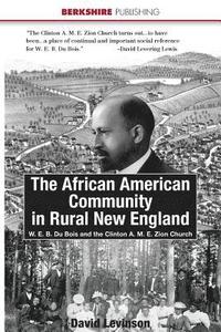 bokomslag The African American Community in Rural New England