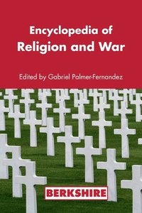 bokomslag Encyclopedia of Religion and War