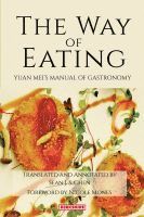 Yuan Mei, Mei Yuan - Way of Eating, Häftad