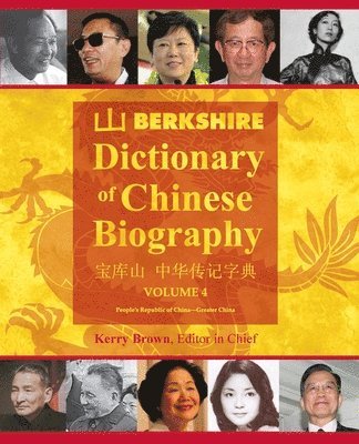 Berkshire Dictionary of Chinese Biography Volume 4 1