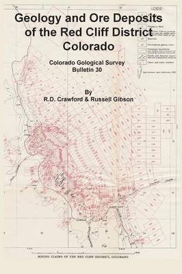 bokomslag Geology and Ore Deposits of the Red Cliff District, Colorado