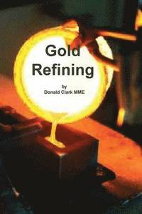 bokomslag Gold Refining
