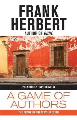 Frank Herbert - Game of Authors, Häftad. Tillgänglighet: Lägg i varukorg