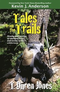 bokomslag Tales from the Trails
