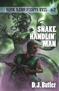 bokomslag Snake Handlin' Man