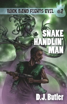 Snake Handlin' Man 1