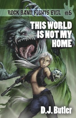 D J Butler - This World Is Not My Home, Häftad