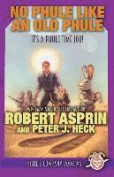 Robert Asprin, Peter J Heck - No Phule Like An Old Phule, Häftad