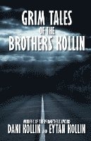 Grim Tales of the Brothers Kollin 1