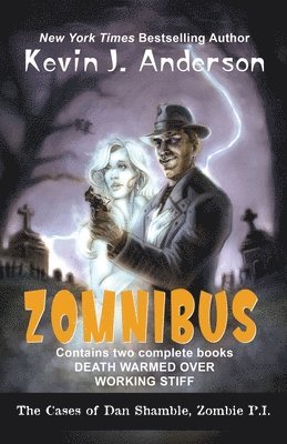 Dan Shamble, Zombie P.I. ZOMNIBUS 1