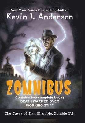 Dan Shamble, Zombie P.I. ZOMNIBUS 1