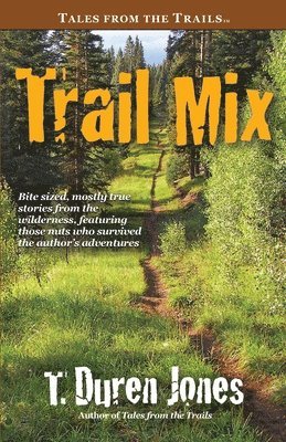 Trail Mix 1