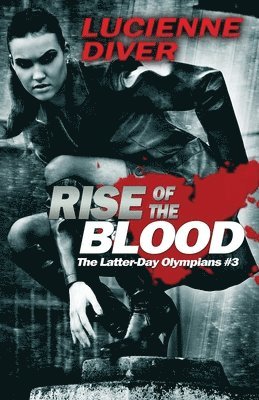 Rise of the Blood