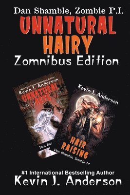 UNNATURAL HAIRY Zomnibus Edition 1