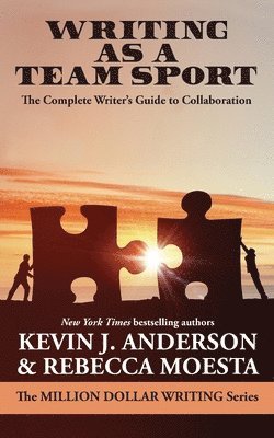 Kevin J Anderson, Rebecca Moesta - Writing As a Team Sport, Häftad