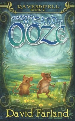 David Farland - Wizard of Ooze, Häftad