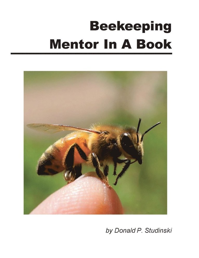 Beekeeping Mentor in a Book 1