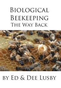 bokomslag Biological Beekeeping