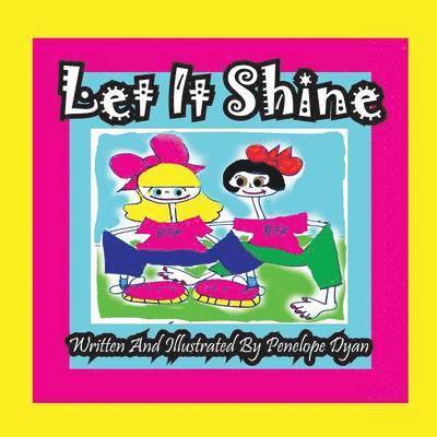 Let It Shine 1