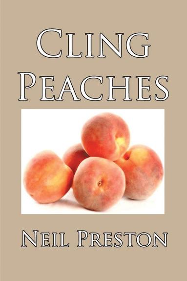 bokomslag Cling Peaches