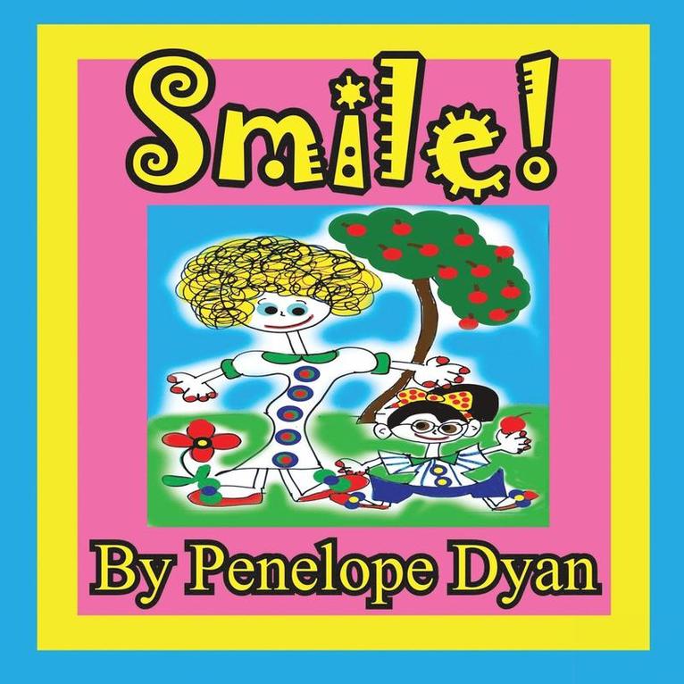Penelope Dyan - Smile!, Häftad