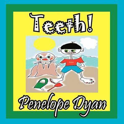 Penelope Dyan - Teeth!, Häftad