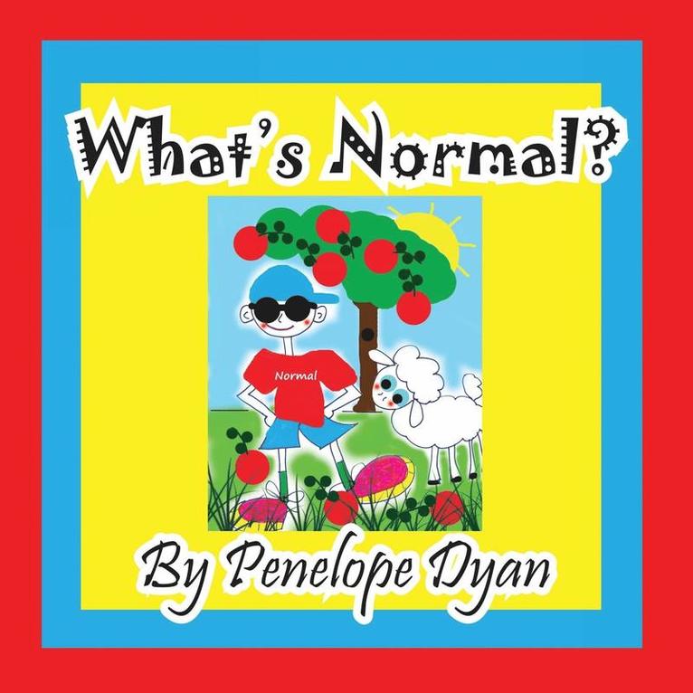 Penelope Dyan - What's Normal?, Häftad