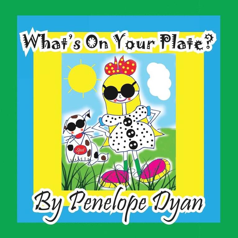 What's On Your Plate? 1