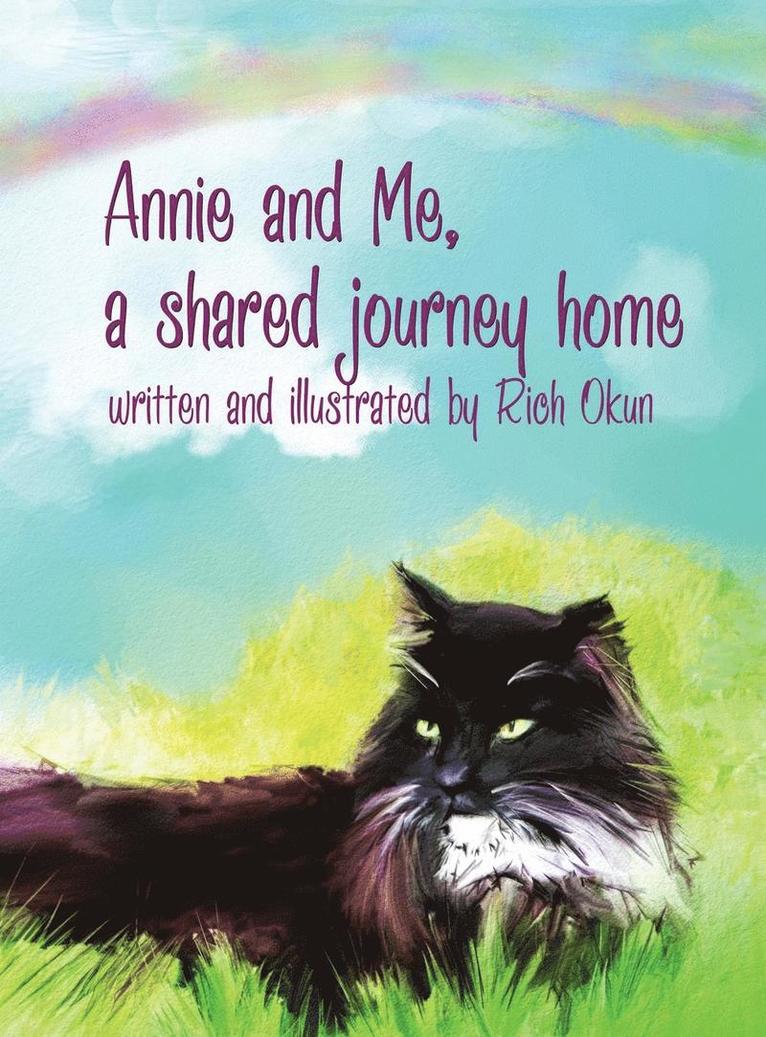 Annie And Me, A Shared Journey Home 1