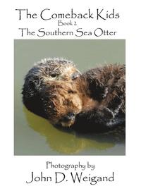 bokomslag "The Comeback Kids" Book 2, The Southern Sea Otter