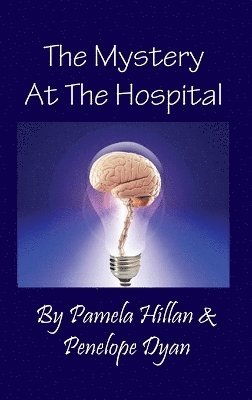 The Mystery at the Hospital 1