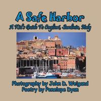 bokomslag A Safe Harbor, A Kid's Guide To Cagliari, Sardinia, Italy